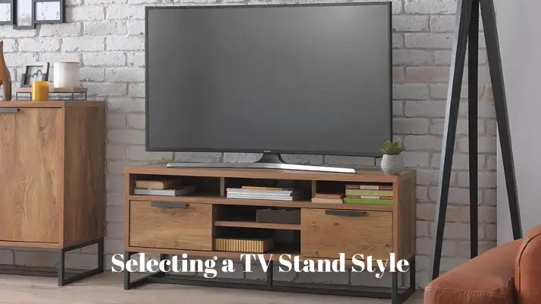 Selecting a TV Stand Style