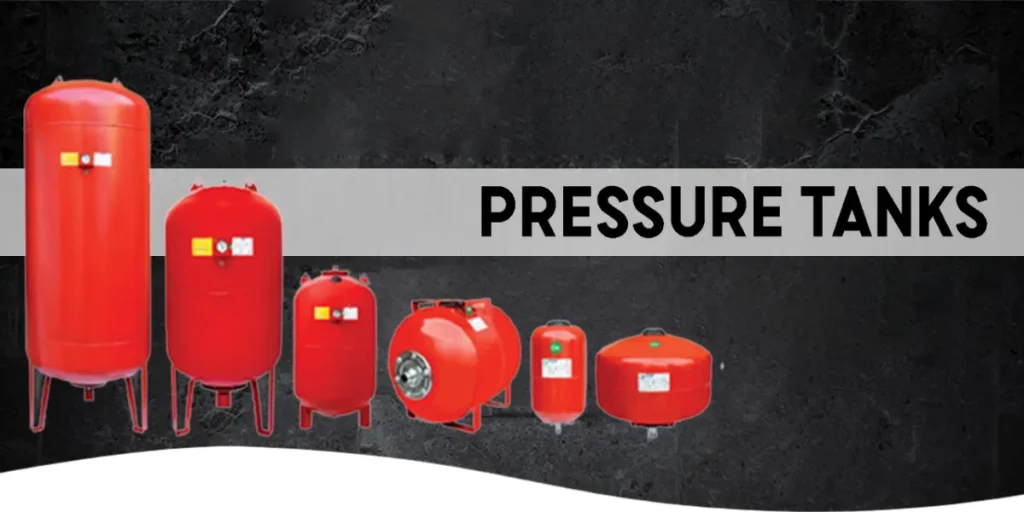 Types of Pressure Tanks