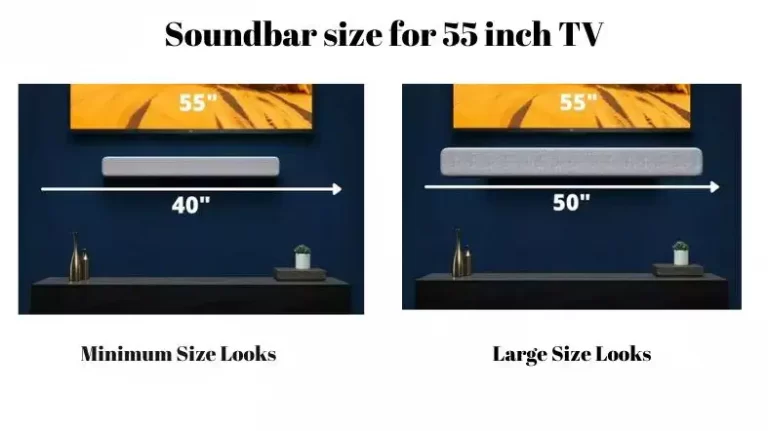 What Size Soundbar For 55 Inch TV? Top 3 Picks In 2023